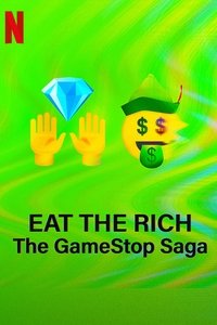 Cover of the Season 1 of Eat the Rich: The GameStop Saga