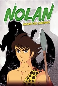 Nolan Enfant Des Cavernes (1971)