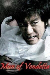 Man of Vendetta - 2010