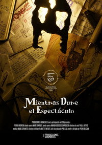 Mientras Dure el Espectáculo