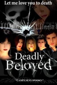 Deadly Beloved (2009)