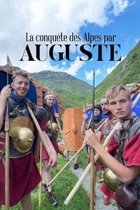La conquête des Alpes par Auguste