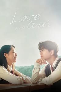 tv show poster Love+%26+Wish 2021