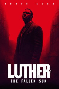 Постер фильма «Лютер: Павшее солнце (2023)» — (22 из 58)