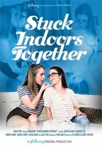 Stuck Indoors Together