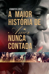 Imagem do Filme A Maior História de Amor Nunca Contada