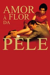 Imagem do Filme Amor à Flor da Pele