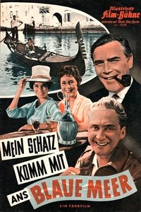 Poster de Mein Schatz, komm mit ans blaue Meer