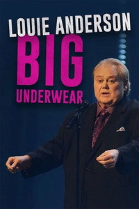 Постер фильма «Louie Anderson: Big Underwear (2018)» — (1 из 1)