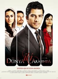 İki Dünya Arasında (2012)