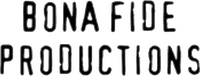Bona Fide Productions