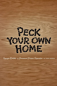 Peck Your Own Home