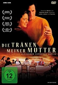 Die Tränen meiner Mutter (2008)