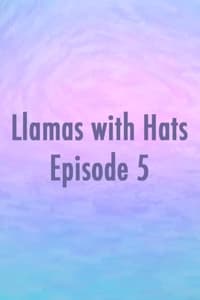 Llamas with Hats 5 (2014)