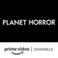 Planet Horror Amazon Channel Planet Horror Amazon Channel