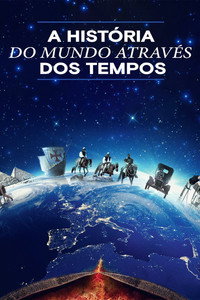 A Historia do Mundo Atraves dos Tempos S01E03