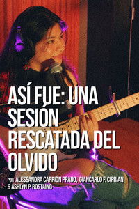 Imagem do Filme Así fue: Una sesión rescatada del olvido