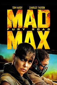 Постер фильма «Безумный Макс: Дорога ярости (2015)» — (57 из 319)