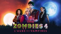 Z-O-M-B-I-E-S 4 : L’aube des vampires