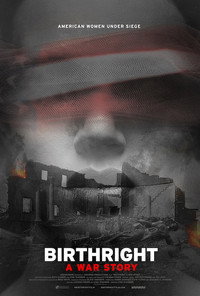Постер фильма «Birthright: A War Story (2017)» — (2 из 5)