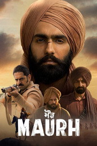 Maurh (2023) WEB-DL ORG. Dual Audio [Hindi – Punjabi] Full Movie 480p [450MB] | 720p [1.2GB] | 1080p [2.2GB]