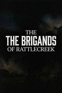 The Brigands of Rattlecreek subtitle poster