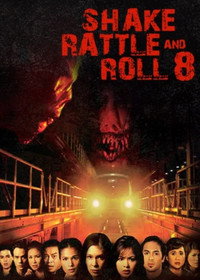 Постер фильма «Shake Rattle and Roll 8 (2006)» — (3 из 5)
