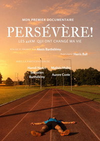 Persévère! Les 42km qui ont changé ma vie