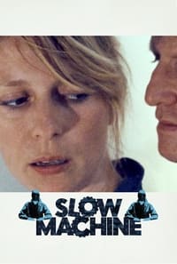 Poster de Slow Machine