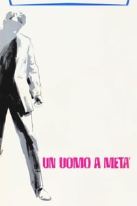 Poster de Un uomo a metà