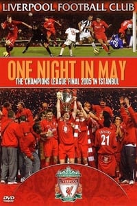 Liverpool FC: One Night in May