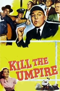 Poster de Kill the Umpire