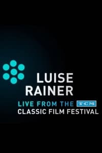 Luise Rainer: Live from the TCM Classic Film Festival (2011)