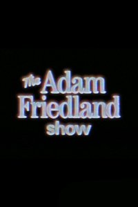 Poster de The Adam Friedland Show