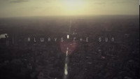 «Always the Sun (2014)» — обои к фильму #1