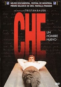 Che: Un Hombre Nuevo