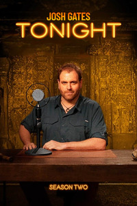 Josh Gates Tonight - Season 2 Episode Guide