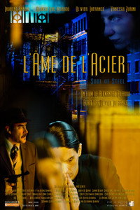 L'Âme de l'Acier (2011) poster