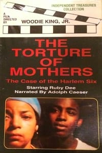 Poster de The Torture of Mothers: The Case of the Harlem Six