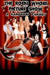 Постер фильма «The Rocki Whore Picture Show (2011)» — (2 из 4)
