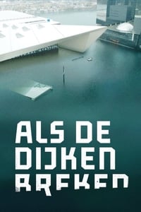 Poster de Als de dijken breken