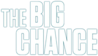 Логотип фильма «The Big Chance (1957)» — (1 из 5)