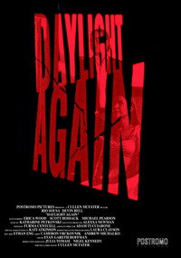 Постер фильма «Daylight Again (2021)» — (2 из 5)