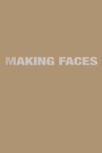 Making 'Faces' (2004)