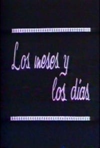 Los meses y los días (1973)