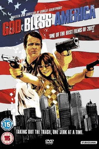 Постер фильма «Боже, благослови Америку! (2011)» — (5 из 18)