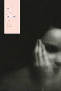 Постер фильма «The Last Birthday (2017)» — (3 из 4)