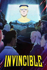 Постер мультсериала «Непобедимый (2021)» — (6 из 178)