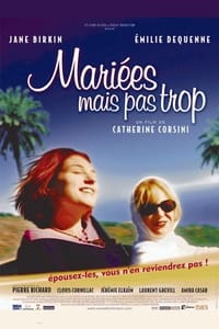 Mariées mais pas trop