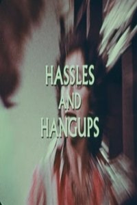 Hassles and Hangups (1973)